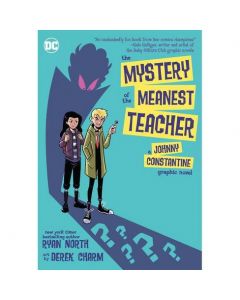 MYSTERY OF MEANEST TEACHER JOHNNY CONSTANTINE 2021