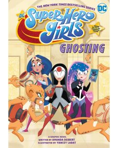 DC SUPER HERO GIRLS GHOSTING TP 2021
