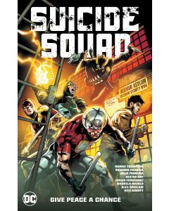 SUICIDE SQUAD TP VOL 01 GIVE PEACE A CHANCE 2021