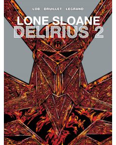 LONE SLOANE HC VOL 02 DELIRIUS 2022
