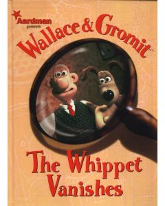WALLACE & GROMIT: THE WHIPPET VANISHES 2004