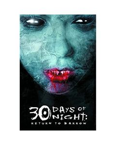 30 DAYS OF NIGHT TP VOL 03 RETURN TO BARROW (MR) 2004