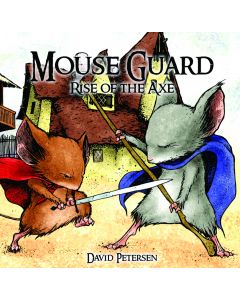 MOUSE GUARD: RISE OF THE AXE #3 (OF 6) 2006