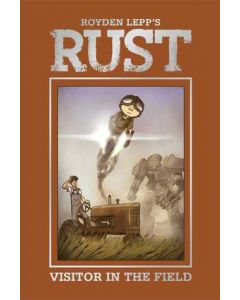 RUST HC VOL 01: VISITOR IN THE FIELD 2011