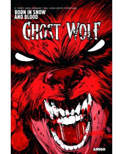 GHOST WOLF BORN IN SNOW AND BLOOD TP 2016
