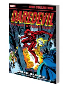 DAREDEVIL EPIC COLLECTION TP WATCH OUT FOR BULLSEYE
