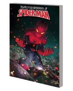 DEADLY NEIGHBORHOOD SPIDER-MAN TP