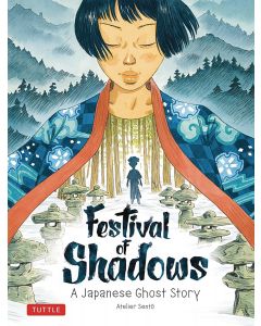 FESTIVAL OF SHADOWS JAPANESE GHOST STORY GN