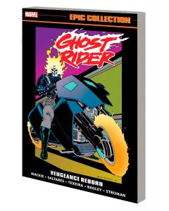 GHOST RIDER EPIC COLLECTION TP VENGEANCE REBORN