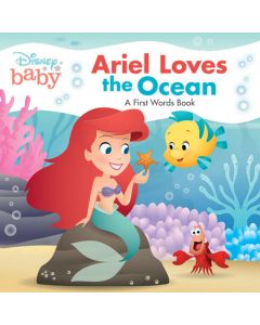 DISNEY BABY: ARIEL LOVES THE OCEAN