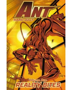 ANT TP VOL 01 REALITY BITES