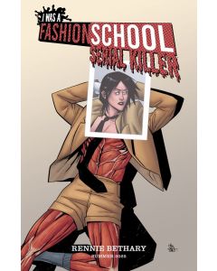 I WAS A FASHION SCHOOL SERIAL KILLER #3 HILLYARD & MADSEN INTERVIEW CORRIN HOMAGE VAR