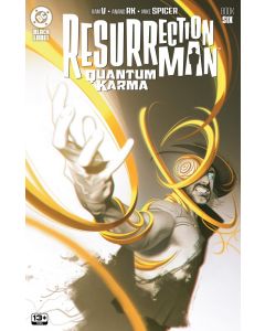 RESURRECTION MAN QUANTUM KARMA #6