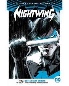 NIGHTWING TP VOL 01 BETTER THAN BATMAN