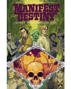 MANIFEST DESTINY VOL 7 TALPALUMBRICUS & LEPUS TP
