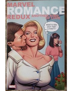 MARVEL ROMANCE REDUX ANOTHER KIND OF LOVE TP