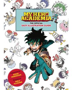 MY HERO ACADEMIA OFFICIAL EASY ILLUSTRATION GUIDE TP