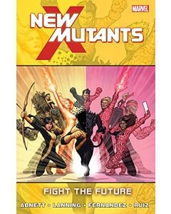 NEW MUTANTS TP VOL 07 FIGHT FUTURE