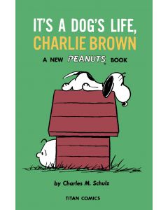 PEANUTS TP ITS A DOGS LIFE CHARLIE BROWN 1960 - 1962