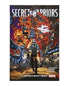 SECRET WARRIORS TP VOL 02 IF TROUBLE MUST COME