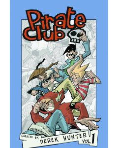 PIRATE CLUB VOL 1 BRAINWASH ESCAPE VICTIMS TP