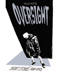OVERSIGHT COLL SHORT STORIES 1990-2005 TP