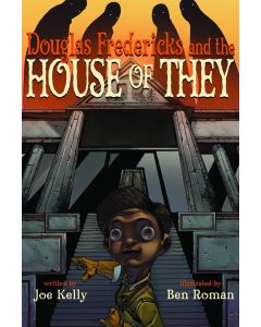 DOUGLAS FREDERICKS & HOUSE OF THEY HC