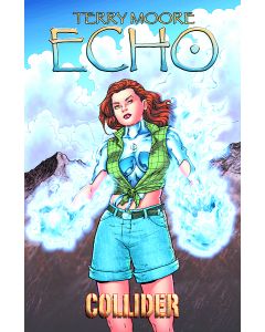 TERRY MOORES ECHO TP VOL 04 COLLIDER