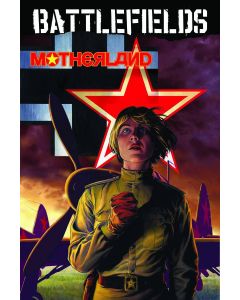 GARTH ENNIS BATTLEFIELDS TP VOL 06 MOTHERLAND