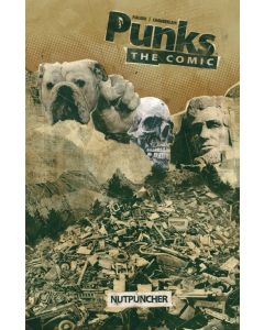 PUNKS THE COMIC TP VOL 01 NUTPUNCHER