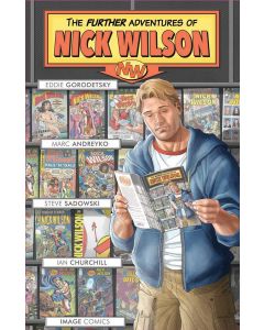 FURTHER ADV OF NICK WILSON TP VOL 01