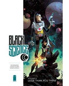 BLACK SCIENCE TP VOL 08 LATER THAN YOU THINK