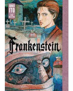 FRANKENSTEIN HC JUNJI ITO STORY COLLECTION