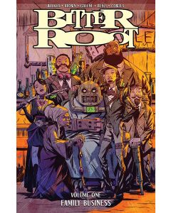 BITTER ROOT TP VOL 01 FAMILY BUSINESS