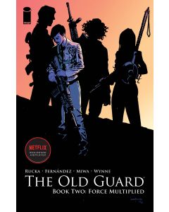 OLD GUARD TP BOOK 02 FORCE MULTIPLIED