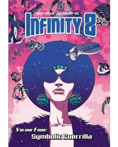 INFINITY 8 HC VOL 04 SYMBOLIC GUERRILLA