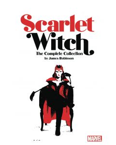 SCARLET WITCH BY JAMES ROBINSON COMPLETE COLLECTION