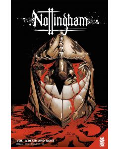 NOTTINGHAM TP VOL 01 DEATH AND TAXES