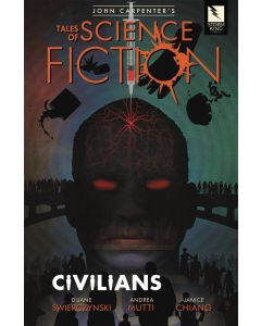 JOHN CARPENTERS TALES OF SCIENCE FICTION CIVILIANS TP