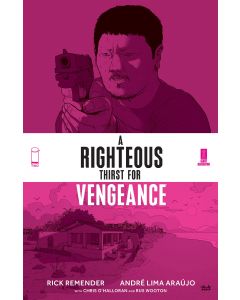 RIGHTEOUS THIRST FOR VENGEANCE TP VOL 02