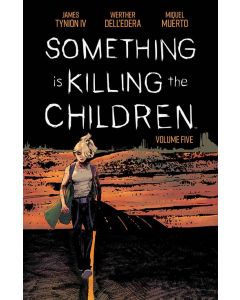 SOMETHING IS KILLING CHILDREN TP VOL 05