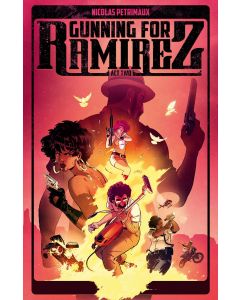 GUNNING FOR RAMIREZ TP VOL 02