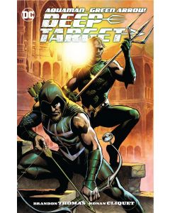 AQUAMAN GREEN ARROW DEEP TARGET TP