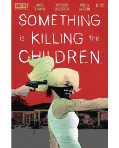 SOMETHING IS KILLING THE CHILDREN #40