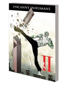 UNCANNY INHUMANS TP VOL 03 CIVIL WAR II