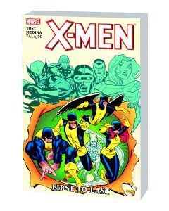 X-MEN FIRST TO LAST TP